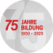 75 Jahre Bildung